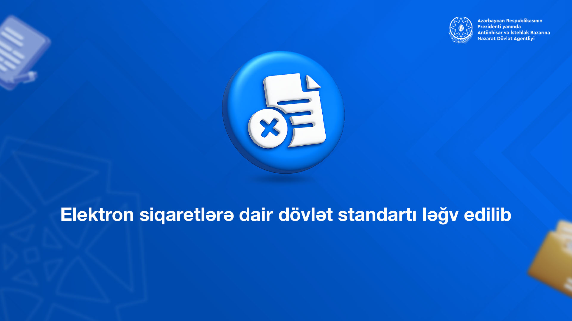 Elektron siqaretlərə dair dövlət standartı ləğv edilib