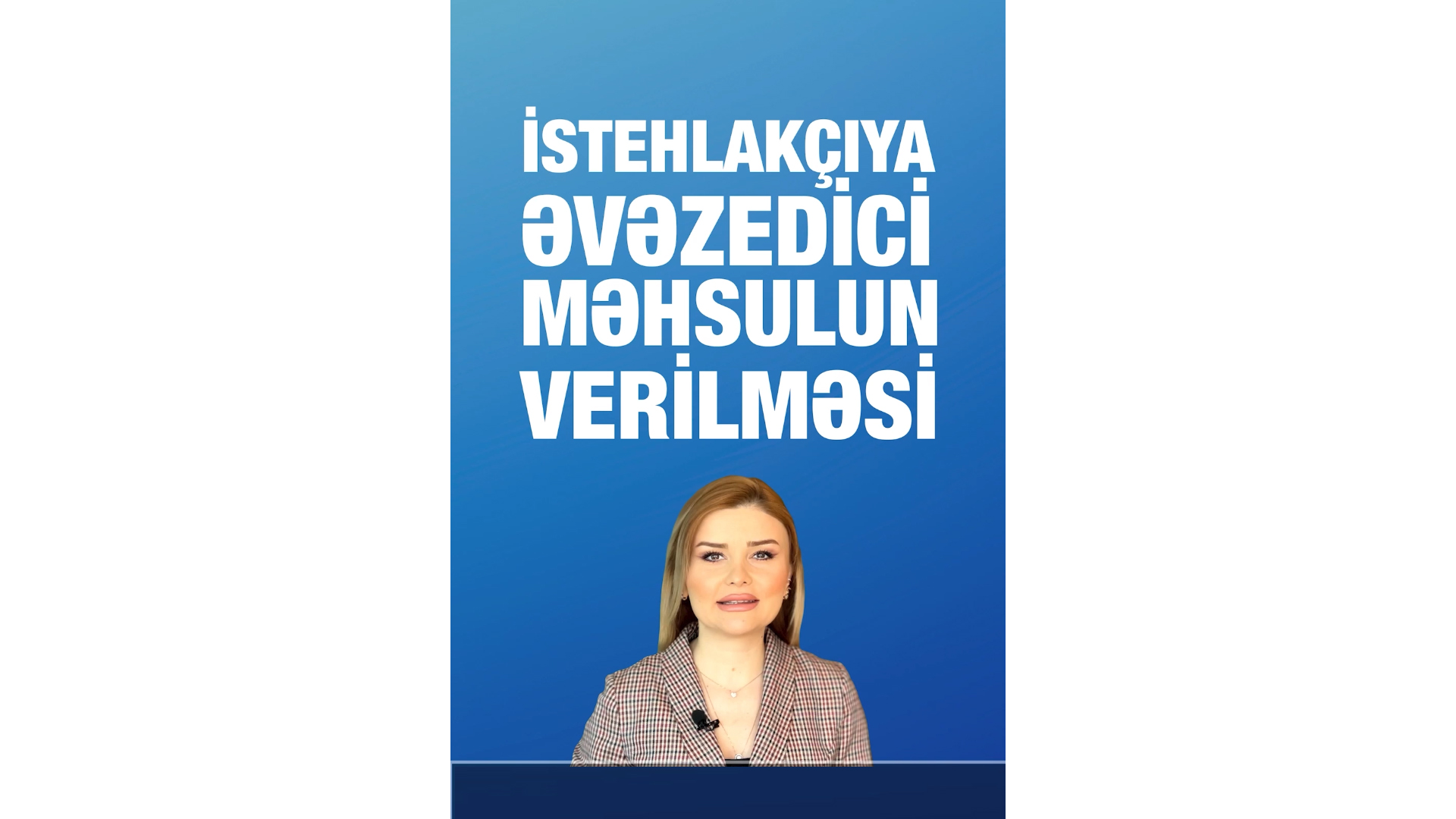 Hansı hallarda istehlakçıya əvəzedici mal verilə bilər?